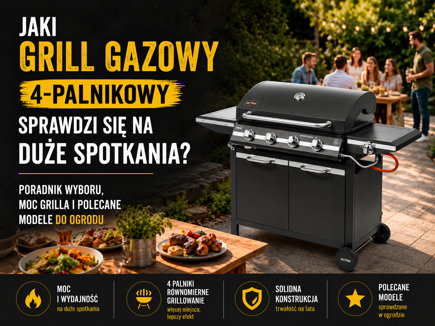  Jaki_grill_gazowy_4-palnikowy_sprawdzi_sie_na_duze_spotkania_ACTIVA_grill_4na3